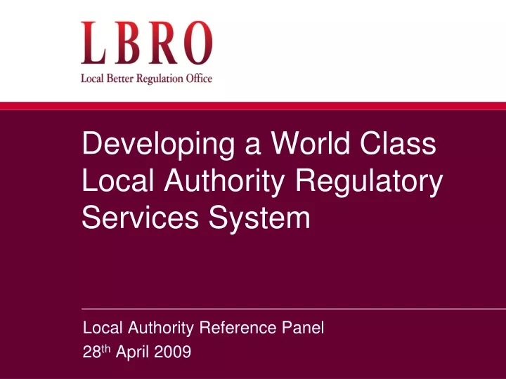 developing a world class local authority regulatory services system