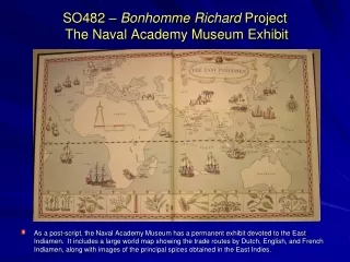 SO482 –  Bonhomme  Richard  Project   The Naval Academy Museum Exhibit