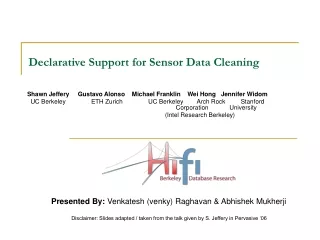 Declarative Support for Sensor Data Cleaning