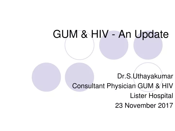 gum hiv an update