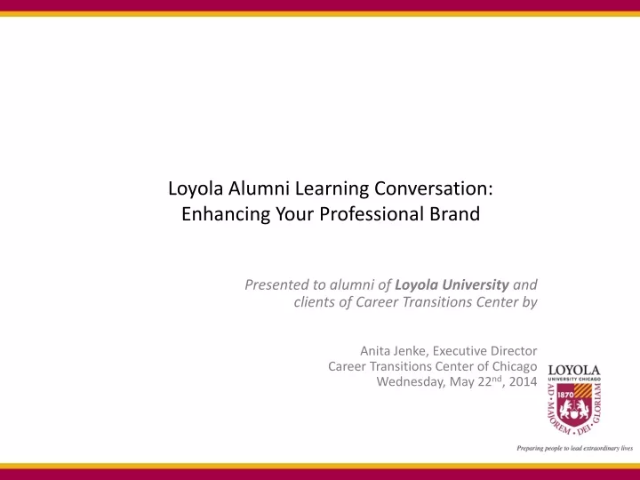 loyola alumni learning conversation enhancing your professional brand