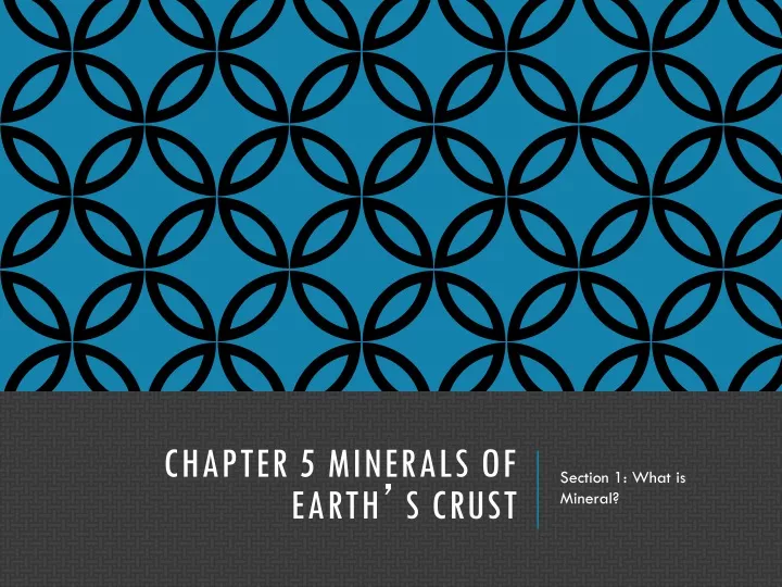 chapter 5 minerals of earth s crust