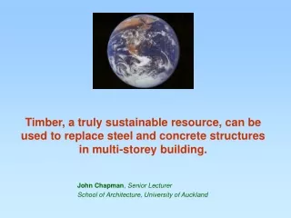 John Chapman ,  Senior Lecturer School of Architecture, University of Auckland