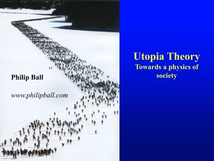 utopia theory towards a physics of society
