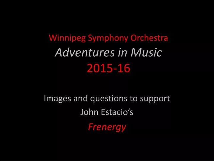 winnipeg symphony orchestra adventures in music 2015 16