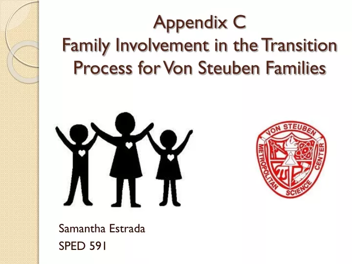 appendix c family involvement in the transition process for von steuben families