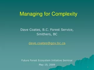 Managing for Complexity