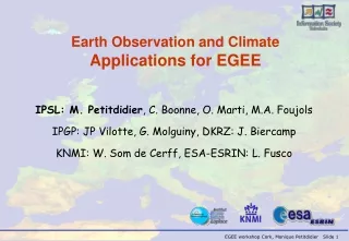 Earth Observation and Climate Applications for EGEE