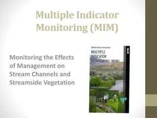 Multiple Indicator Monitoring (MIM)