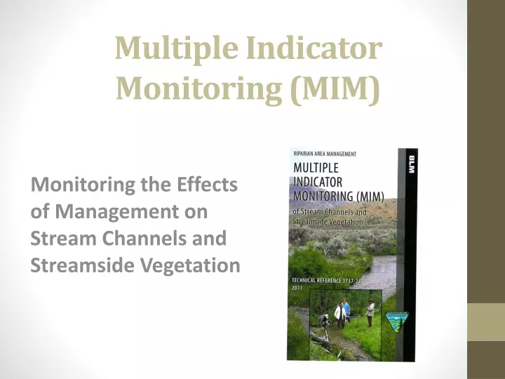 multiple indicator monitoring mim