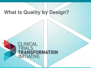 What Is Quality by Design?