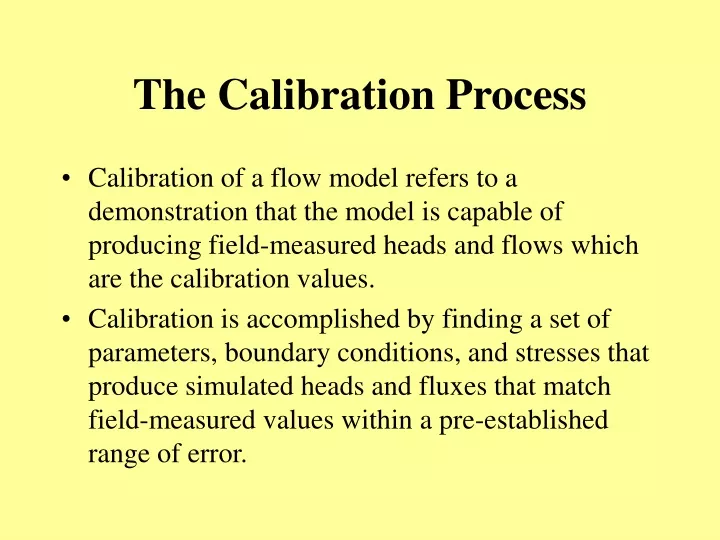 the calibration process