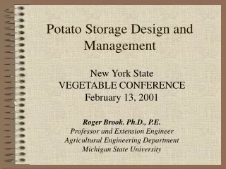 Potato Storage Design and Management