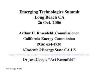 Emerging Technologies Summit Long Beach CA 26 Oct. 2006