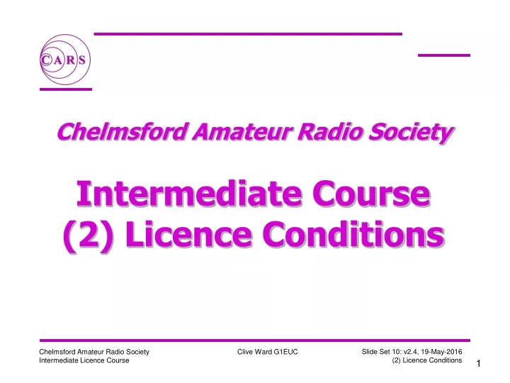 chelmsford amateur radio society intermediate course 2 licence conditions