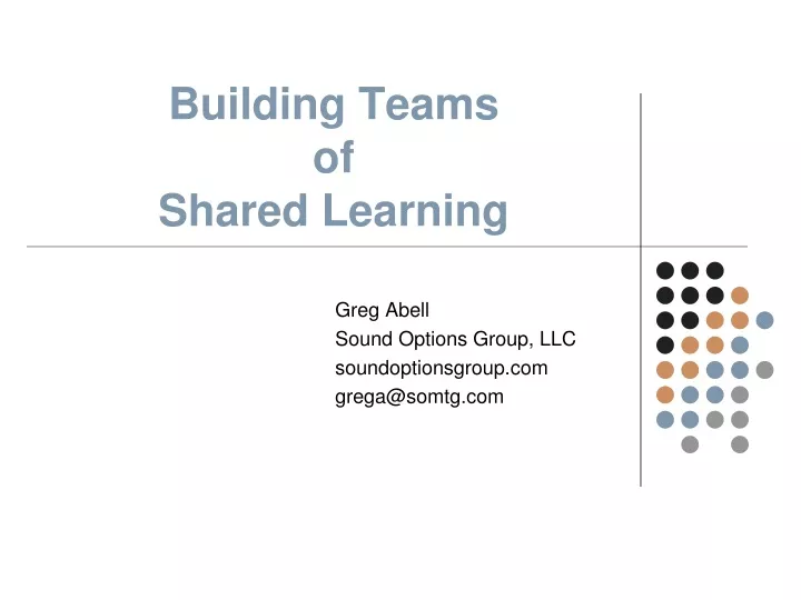 building teams of shared learning