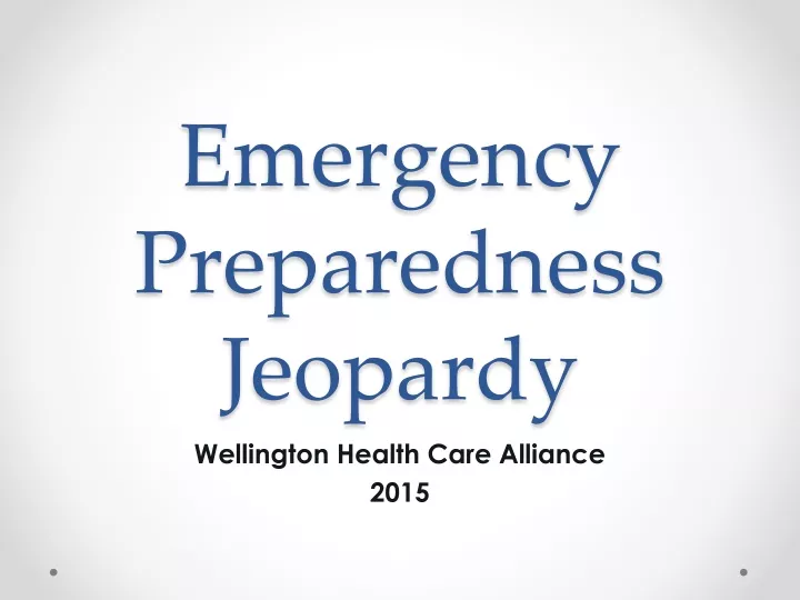 emergency preparedness jeopardy