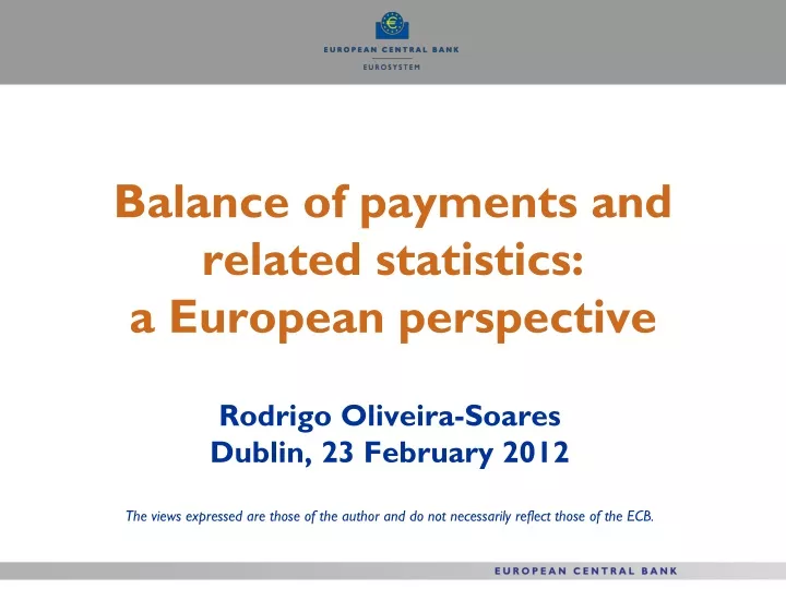 balance of payments and related statistics a european perspective