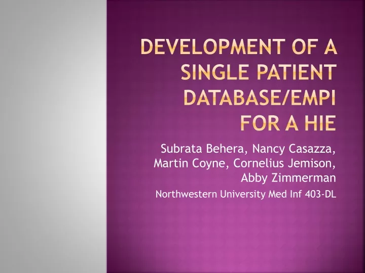 development of a single patient database empi for a hie