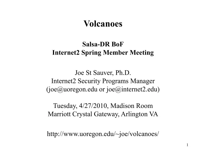 volcanoes salsa dr bof internet2 spring member meeting