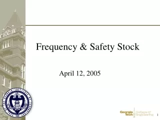 Frequency &amp; Safety Stock