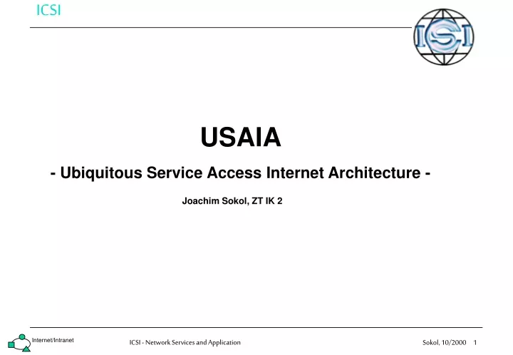 usaia ubiquitous service access internet