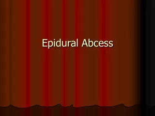 Epidural Abcess