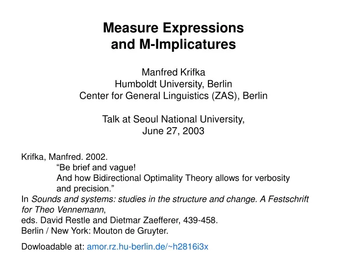 measure expressions and m implicatures manfred