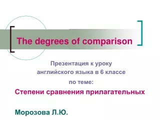 The degrees of comparison