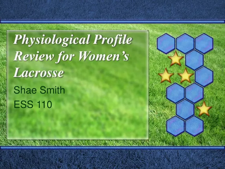physiological profile review for women s lacrosse