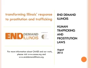 END  DEMAND ILLINOIS  HUMAN TRAFFICKING  AND  PROSTITUTION LAWS August 2015