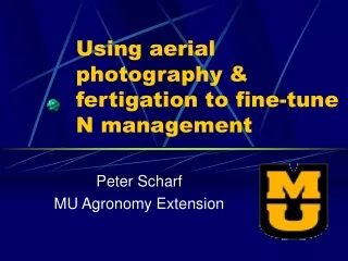 Using aerial photography &amp; fertigation to fine-tune N management