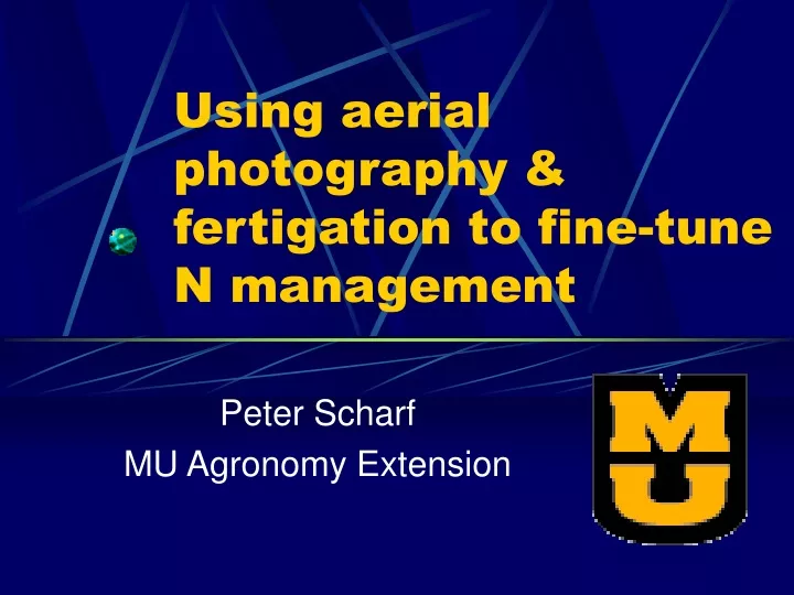 using aerial photography fertigation to fine tune n management