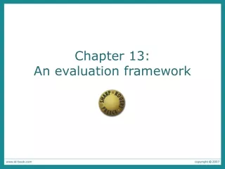 Chapter 13:  An evaluation framework