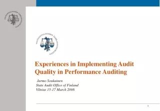 Experiences in Implementing Audit Quality in Performance Auditing