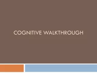 Cognitive walkthrough