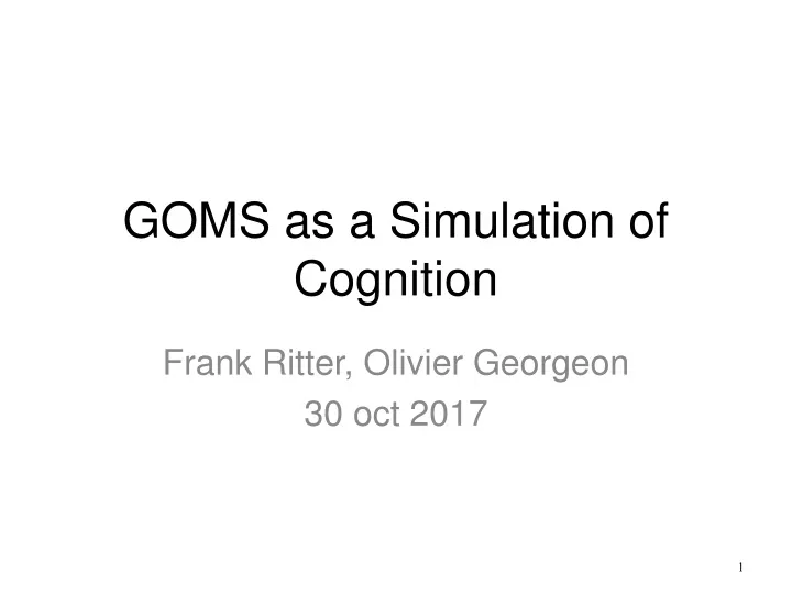goms as a simulation of cognition