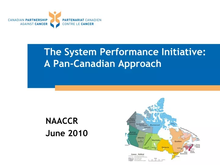 the system performance initiative a pan canadian approach