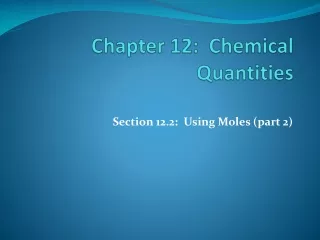 Chapter 12:  Chemical Quantities