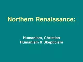 Northern Renaissance: