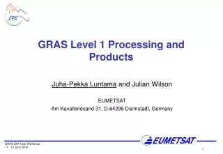 GRAS Level 1 Processing and Products