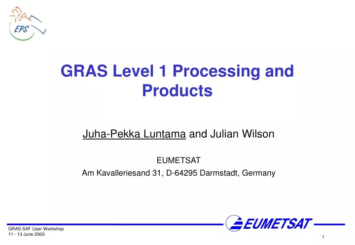 gras level 1 processing and products