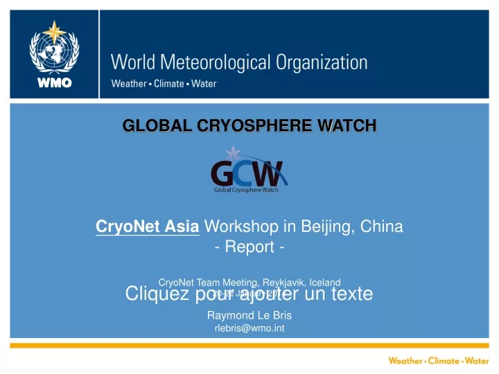 global cryosphere watch cryonet asia workshop