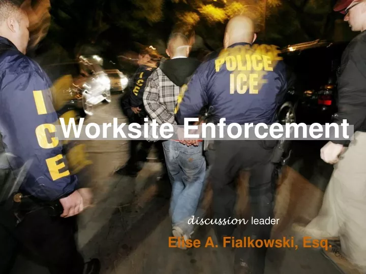 worksite enforcement