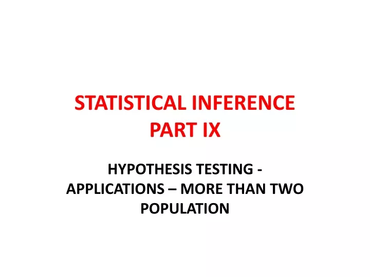 statistical inference part ix