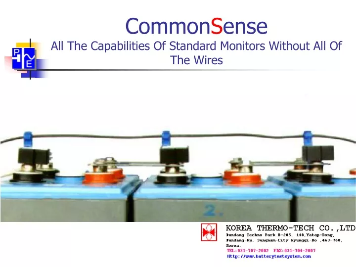 common s ense all the capabilities of standard monitors without all of the wires