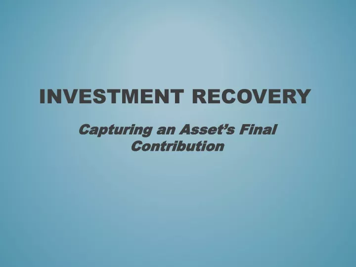 investment recovery