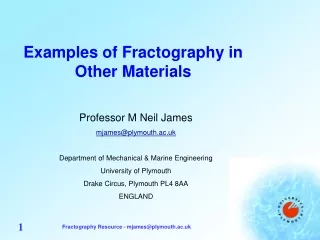 Examples of Fractography in Other Materials