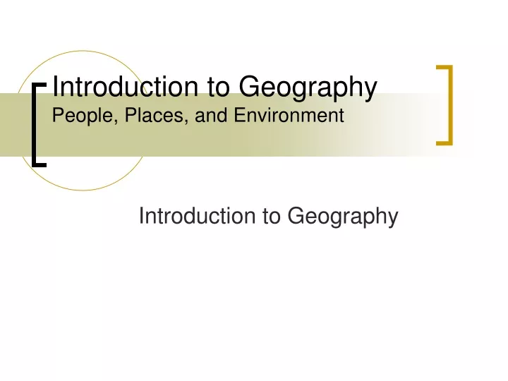 introduction to geography people places and environment