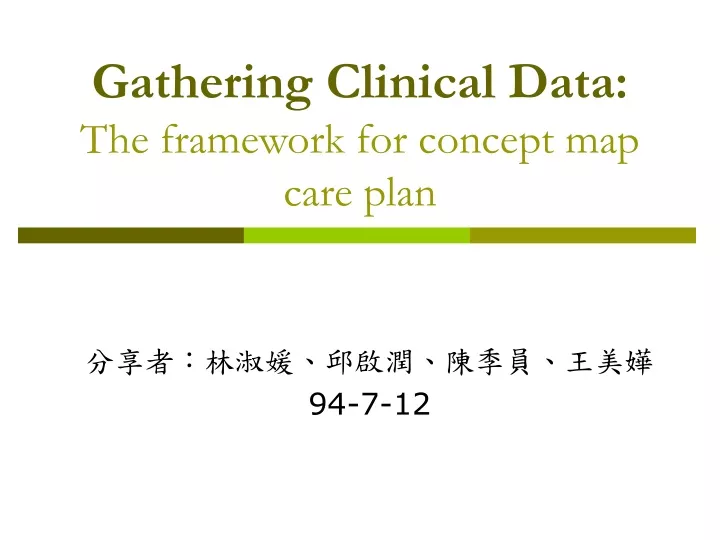 gathering clinical data the framework for concept map care plan